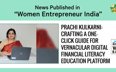 ArthShikshan Founder, Prachi Kulkarni featured in the Women Entrepreneur India Magazine!